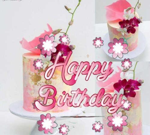 Happy Birthday Beautiful Images And Wishes